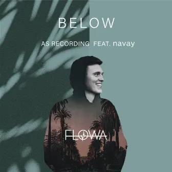 Below by Flowa