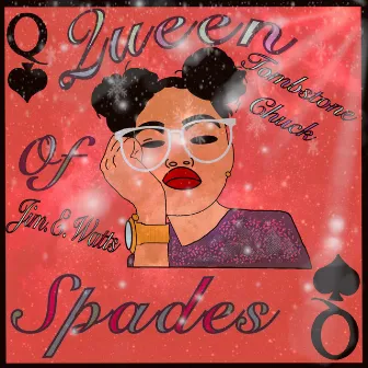 Queen of Spades by Tombstone Chuck