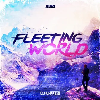 Fleeting World by Blackburn