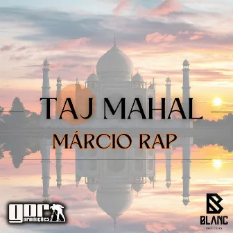 Taj Mahal by Márcio Rap