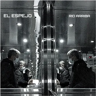 El Espejo by Río Arriba