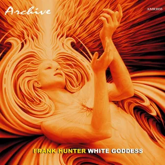 White Goddess by Frank Hunter