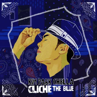 Cliche - The Blue by Kimparkchella