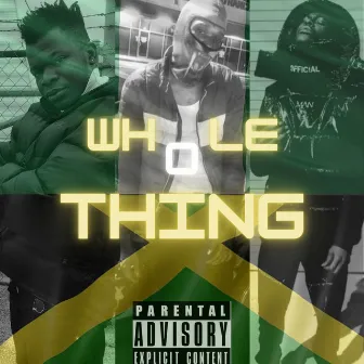 Whole Thing by Jawsh