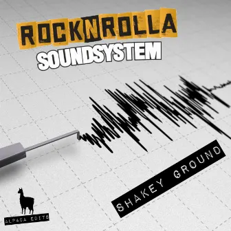 Shakey Ground by RocknRolla Soundsystem