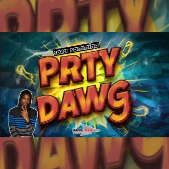 Soca Ramming by Party Dawg