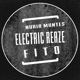 Electric Reaze by Nuria Montes