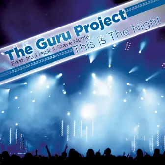 This is the night by Guru Project