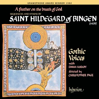 A Feather on the Breath of God: Songs of Hildegard von Bingen by Gothic Voices