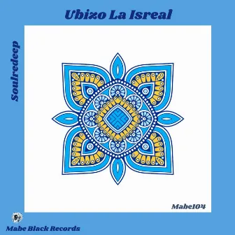 Ubizo La Isreal by SoulReDeep