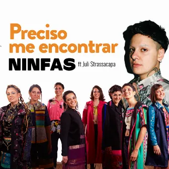 Preciso Me Encontrar by Ninfas