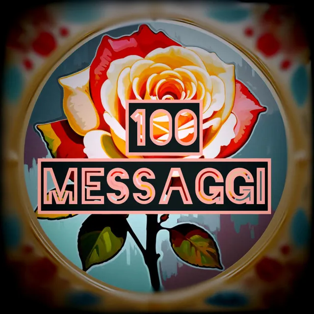 100 Messaggi