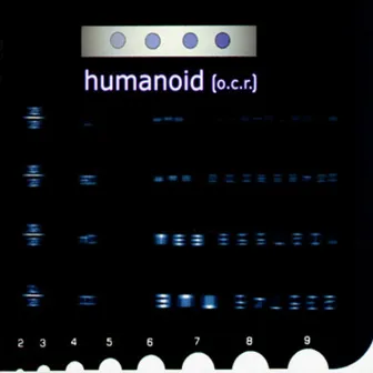 O.C.R. by Humanoid