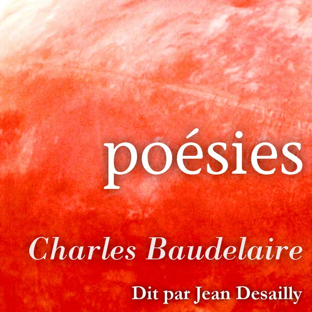 Chapter 4.2 & Chapter 5.1 - Les plus beaux poèmes de Baudelaire