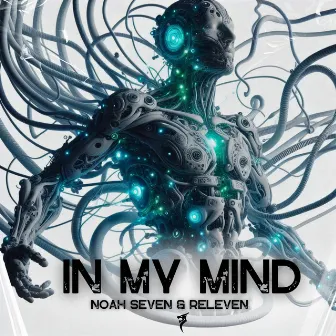 In My Mind by Noah Seven