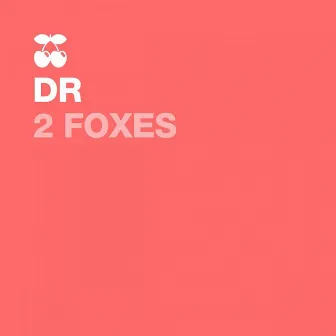 2 Foxes by DR