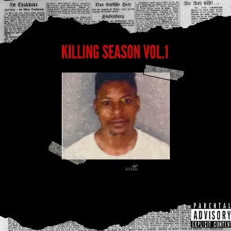 Killing season vol.1 by Pharaoh tuht