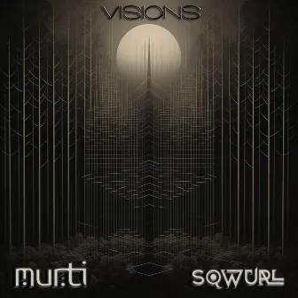 Visions by Murti