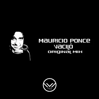 Vaciló (Original Mix) by Mauricio Ponce