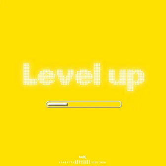 Level up by 2Marley