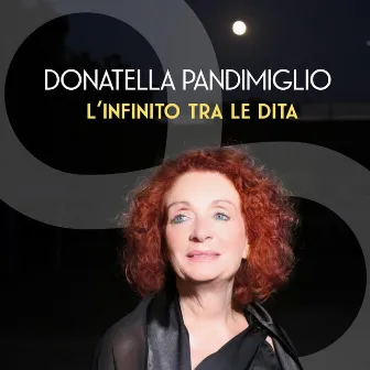 L'infinito tra le dita by Donatella Pandimiglio