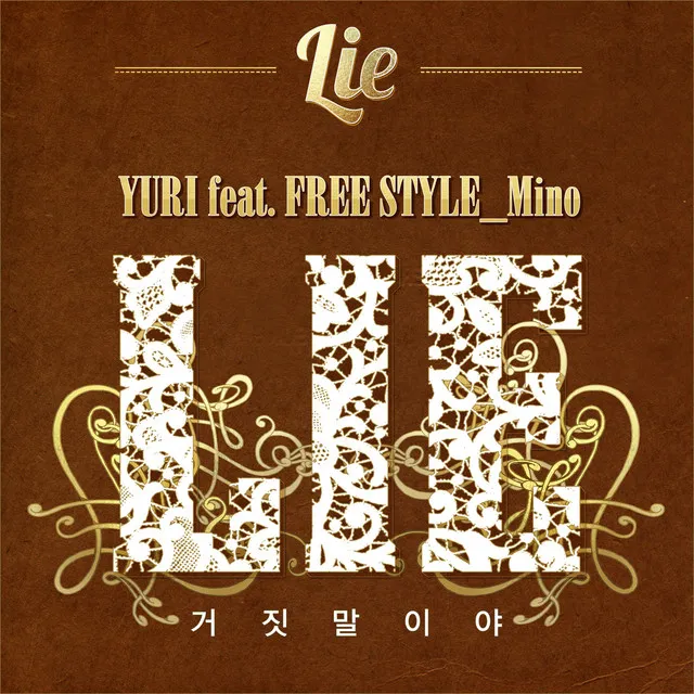 Lie (feat.Mino Of Freestyle)