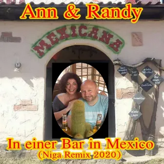 In einer Bar in Mexico (Niga Remix 2020) by Ann & Randy