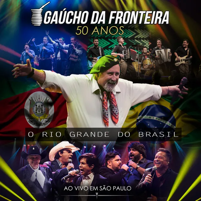 Gaúcho da Fronteira - 50 Anos (Ao Vivo)