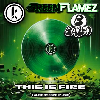 This Is Fire by Greenflamez