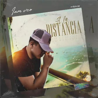 A la Distancia by Iam VCO