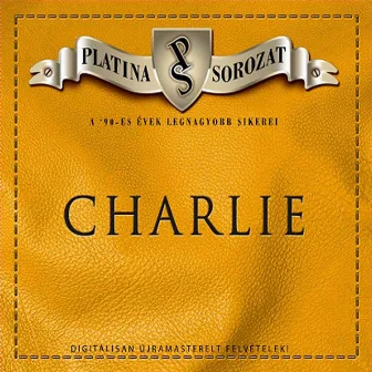 Platina sorozat by Charlie