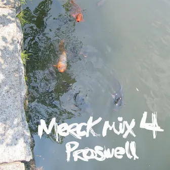 Merck Mix 4 by Proswell