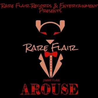 Arouse by Jimmy Flair