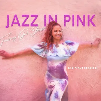 Keystroke by Jazz in Pink