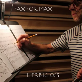 Fax for Max by Herb Kloss