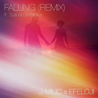 Falling (EFELOJI Remix) by J-MILIC