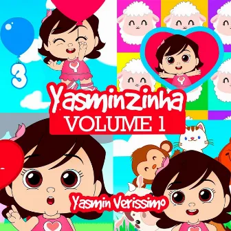 Yasminzinha, Vol. 1 by Yasmin Verissimo