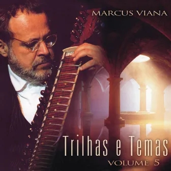 Trilhas e Temas, Vol. 5 by Marcus Viana