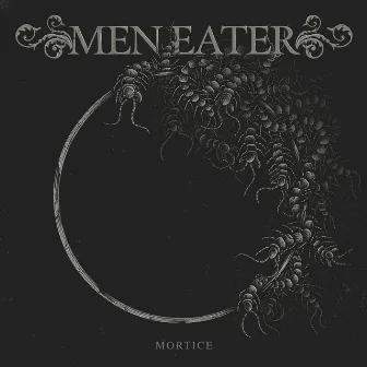 Mortice by Men Eater