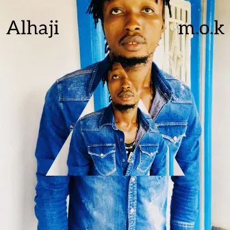 Alhaji M.O.K. by GHOSTRYDAH music Sierra Leone