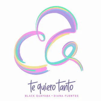 Te Quiero Tanto by Diana Fuentes