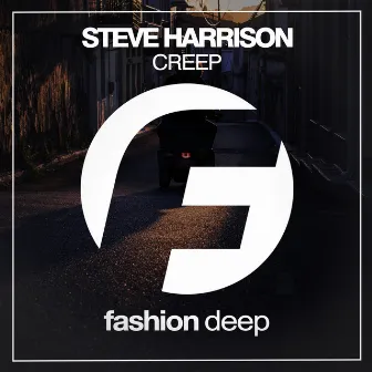 Creep by Steve Harrison