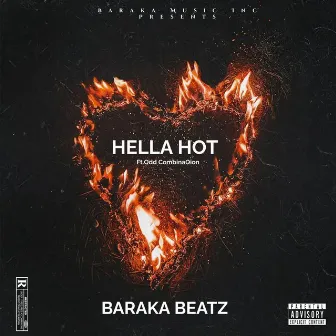 HELLA HOT by Baraka Beatz