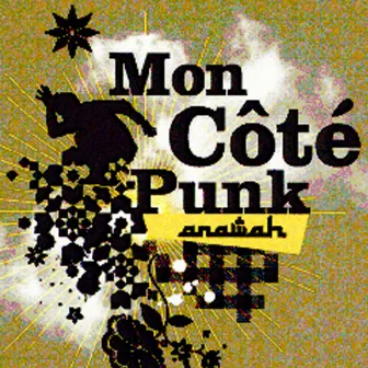 Anawah by Mon Cote Punk