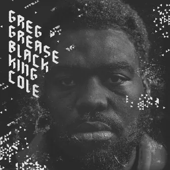 Black King Cole by Greg Grease