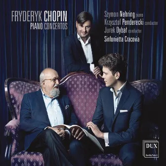 Chopin: Piano Concertos, Opp. 11 & 21 by Jurek Dybal