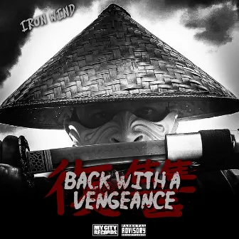 Back With A Vengeance by Iron Wind