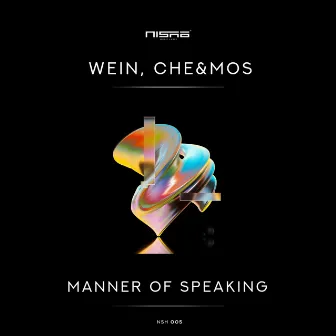 Manner of Speaking by Wein