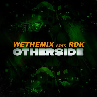 Otherside by WeTheMix