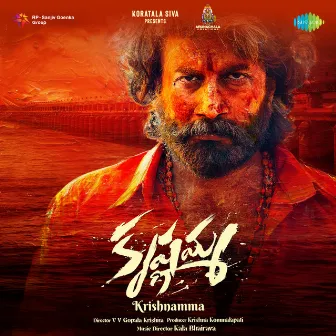 Krishnamma (Original Motion Picture Soundtrack) by Anantha Sriram